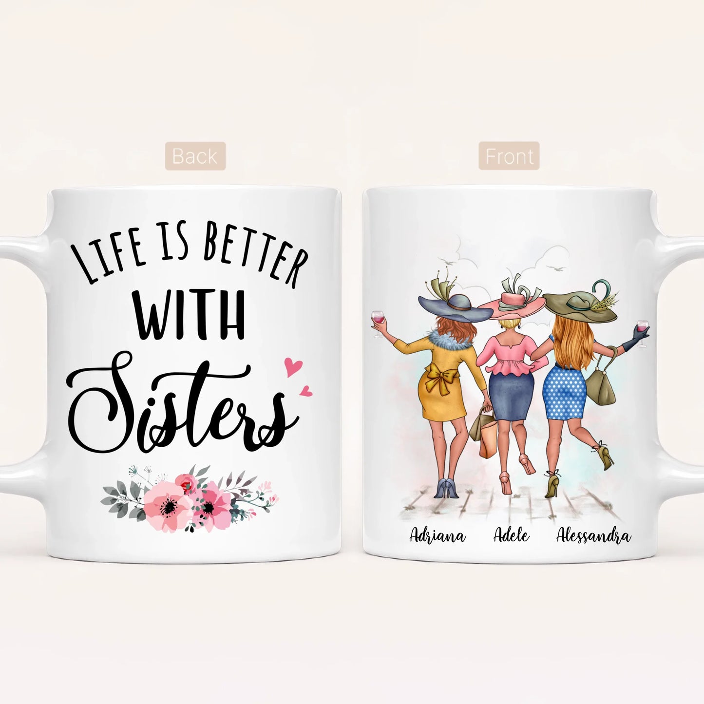 Personalised Sisters Mug | Life Is Better With Sisters