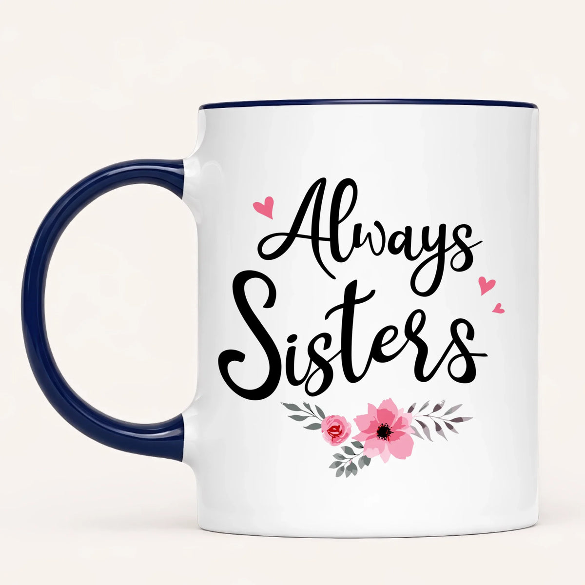 Personalised Sister Mug | Always Sisters