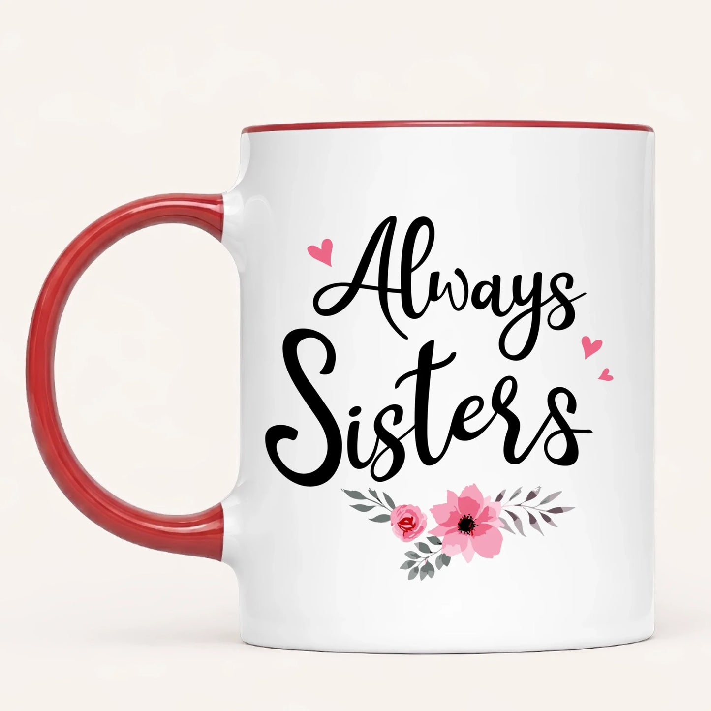 Personalised Sister Mug | Always Sisters