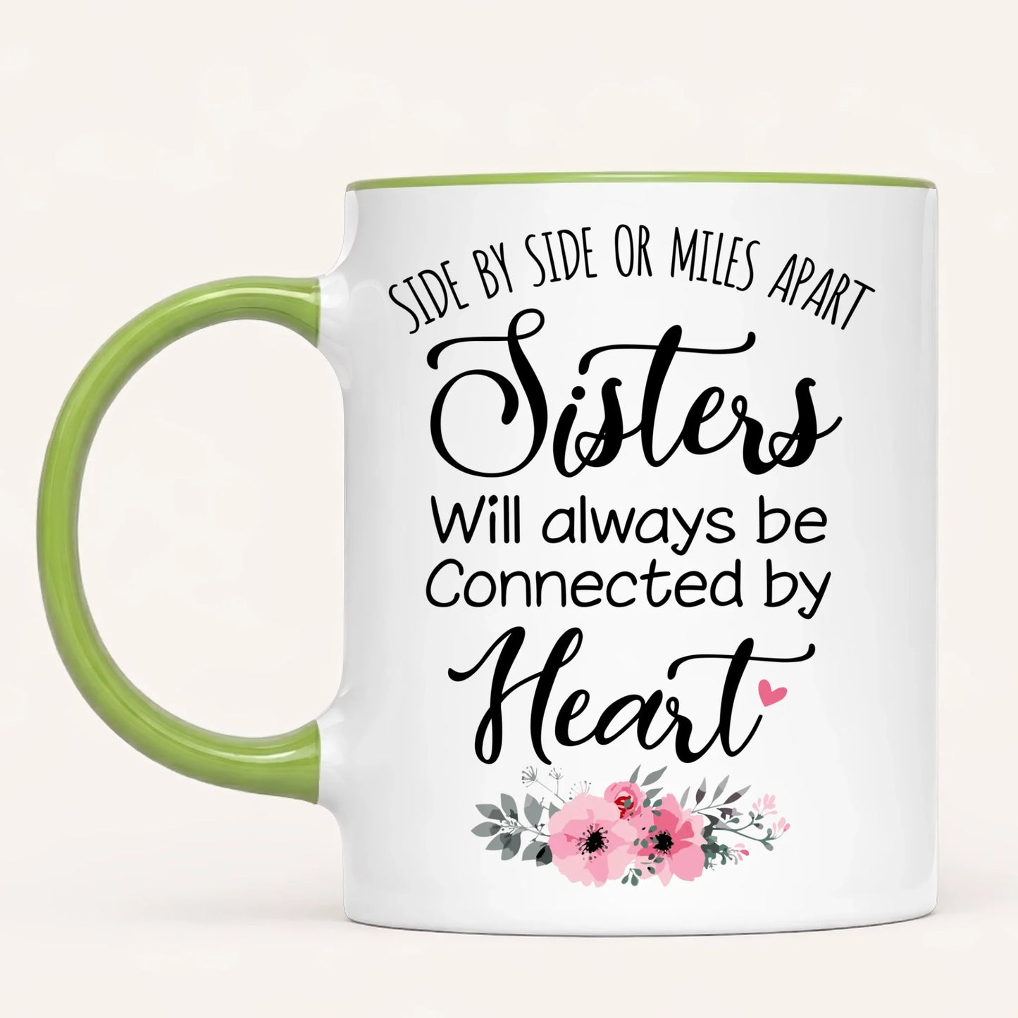 Personalised Sister Mug | Side by Side, Miles Apart