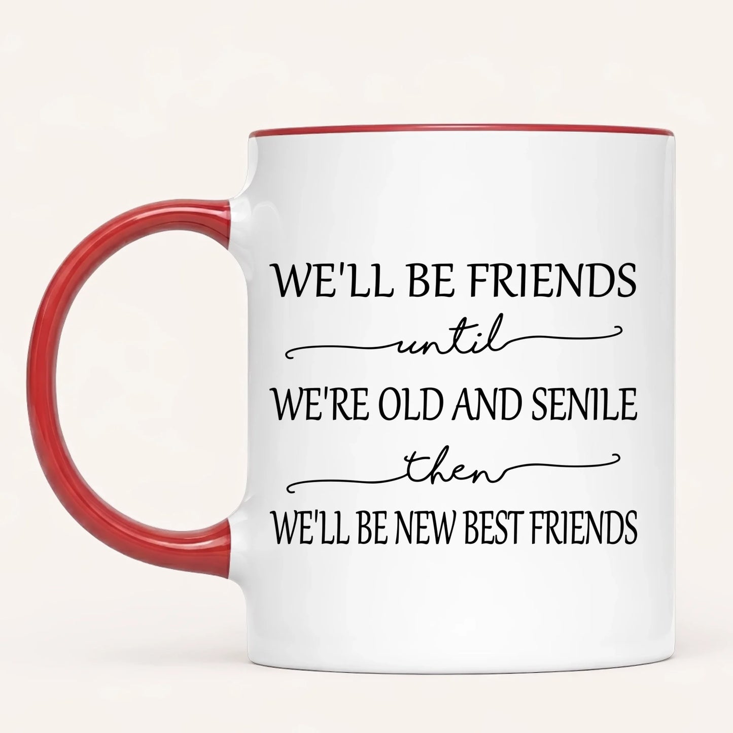 Personalised Friends Mug | Old & Senile