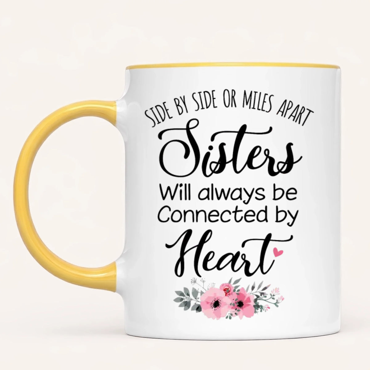 Personalised Sister Mug | Side by Side, Miles Apart