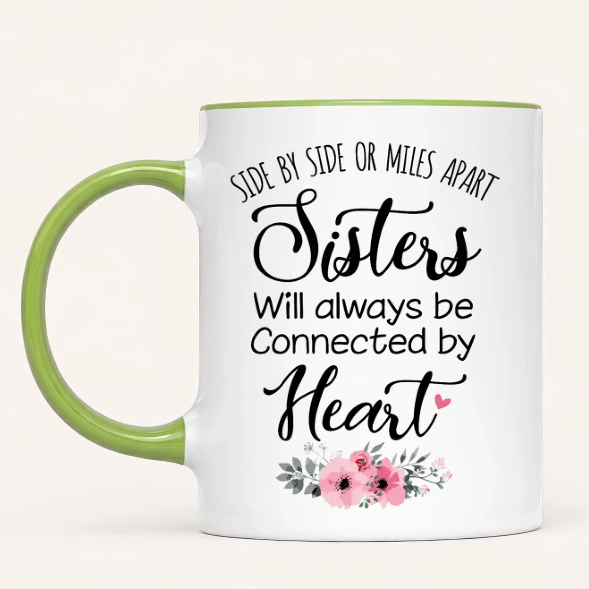 Personalised Sister Mug | Side by Side, Miles Apart